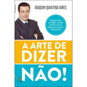 Imagem do produto A Arte de Dizer Não