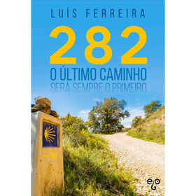 Imagem do produto 282 - O Último Caminho Será Sempre o Primeiro
