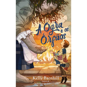 Imagem do produto A Ogra e os Órfãos