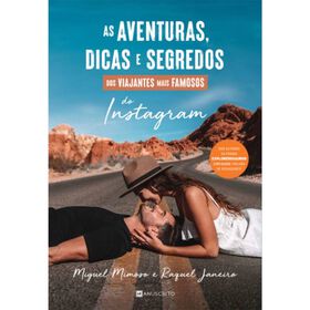 Imagem do produto As Aventuras, Dicas e Segredos dos Viajantes Mais Famosos do Instagram