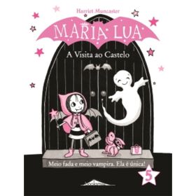 Imagem do produto Maria Lua Nº 5 - A Visita ao Castelo