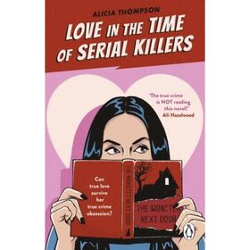 Imagem do produto Love In The Time Of Serial Killers