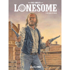 Imagem do produto Lonesome - Os Laços do Sangue (volume 3)