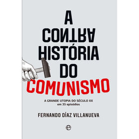 Imagem do produto A Contra História do Comunismo
