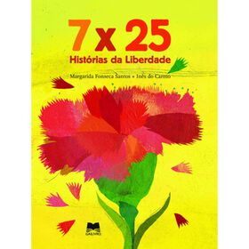 Imagem do produto 7 x 25 - Histórias da Liberdade