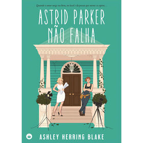 Imagem do produto Astrid Parker Não Falha