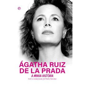 Imagem do produto Ágata Ruiz de la Prada - A Minha História
