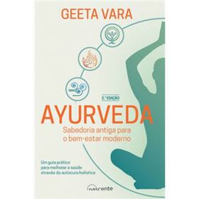 Imagem do produto Ayurveda: Sabedoria Antiga para o Bem-Estar Moderno.