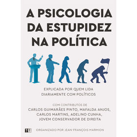 Imagem do produto A Psicologia da Estupidez na Política