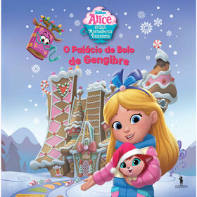 Imagem do produto Alice na sua Maravilhosa Pastelaria - O Palácio de Bolo de Gengibre