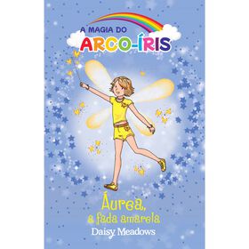 Imagem do produto A Magia do Arco-íris Nº 3 - Áurea, a Fada Amarela