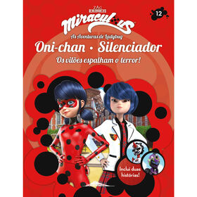 Imagem do produto As Aventuras de Ladybug - Oni-Chan Silenciador: Os Vilões Espalham o Terror