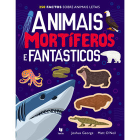 Imagem do produto 250 Factos sobre Animais Letais - Animais Mortíferos e Fantásticos