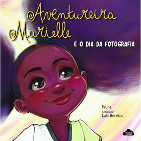 Imagem do produto Aventureira Marielle e o Dia da Fotografia