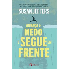 Imagem do produto Abraça o Medo e Segue em Frente