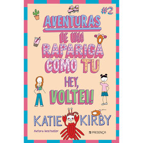 Imagem do produto Aventuras de uma Rapariga Como Tu Nº 2 - Hey, Voltei!