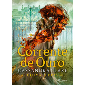 Imagem do produto As Últimas Horas 1 - Corrente de Ouro