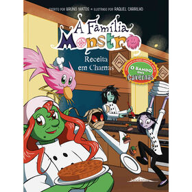 Imagem do produto A Família Monstro - Receita em Chamas