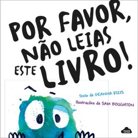 Imagem do produto Por Favor, Não Leias Este Livro!