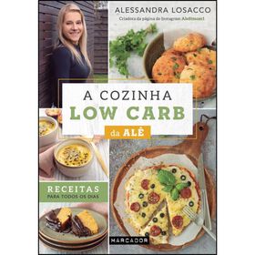 Imagem do produto A Cozinha Low Carb da Alê
