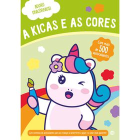 Imagem do produto Adoro Unicórnios - A Kicas e as Cores