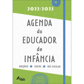Imagem do produto Agenda do Educador de Infância 2022/2023 - Berçário, Creche e Pré-Escolar