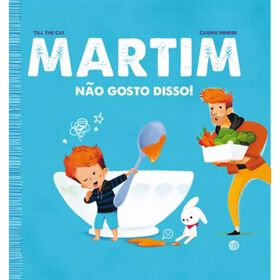 Imagem do produto Martim - Não Gosto Disso!
