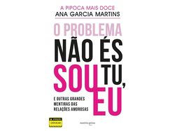 Imagem do produto livro o problema não és tu sou eu - ana garcia martins