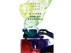Imagem do produto livro o livro que me escreveu de: mário lúcio de sousa