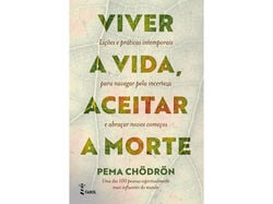 Imagem do produto livro viver a vida aceitar a morte de pema chödrön