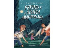 Imagem do produto livro pepino e a abadia abandonada