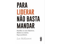 Imagem do produto livro para liderar não basta mandar de les mckeown