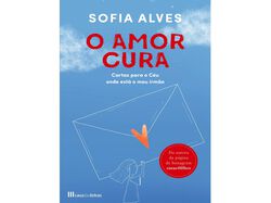 Imagem do produto livro o amor cura - sofia alves