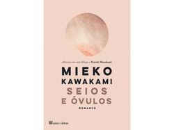 Imagem do produto livro seios e óvulos de mieko kawakami