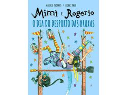 Imagem do produto livro mimi e rogério: o dia do desporto das bruxas