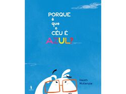 Imagem do produto livro porque é que o céu é azul de: heath mckenzie