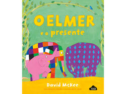 Imagem do produto livro o elmer e o presente david mckee