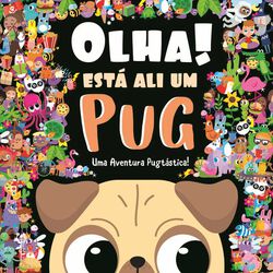 Imagem do produto livro olha! está ali um pug