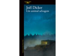 Imagem do produto livro um animal selvagem de joël dicker
