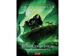 Imagem do produto livro nascer do fogo-fénix e a caverna luz