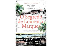 Imagem do produto livro o segredo de lourenço marques de: eduardo p. coelho