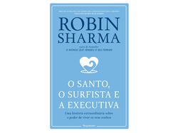 Imagem do produto livro o santo o surfista e a surfista de robin sharma