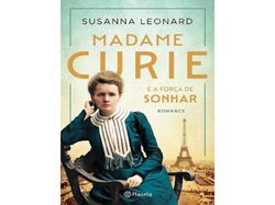 Imagem do produto livro madame curie e a força de sonhar
