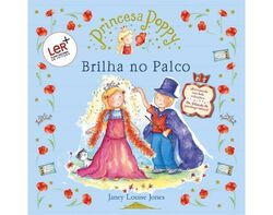 Imagem do produto livro princesa poppy nº06: brilha no palco