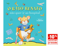 Imagem do produto livro o rato renato 17 - não quer ir ao hospital