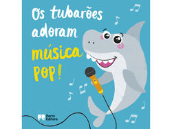 Imagem do produto livro os tubarões adoram música pop!