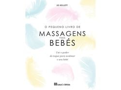Imagem do produto livro o pequeno livro de massagens para bebés