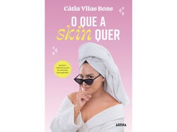 Imagem do produto livro o que a skin quer de cátia vilas boas