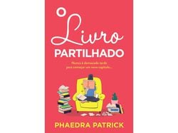 Imagem do produto livro o livro partilhado de: phaedra patick