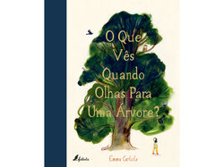 Imagem do produto livro o que vês quando olhas para uma árvore? emma carlisle